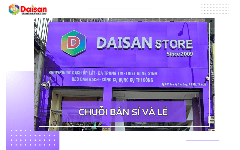 Daisan Store: Sự lựa chọn tin cậy cho công trình và gia đình - Daisan Store