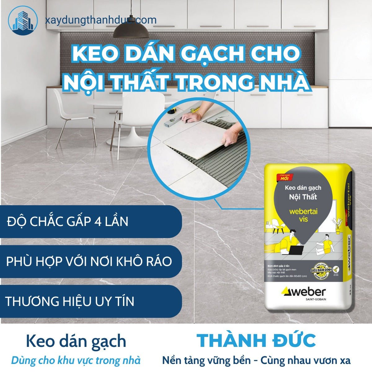Keo Dán Gạch Webertai Vis Miền Nam - Daisan Store
