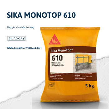 Sika MonoTop 610 – Sửa chữa và bảo vệ bê tông - Daisan Store
